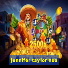 jennifer taylor nua